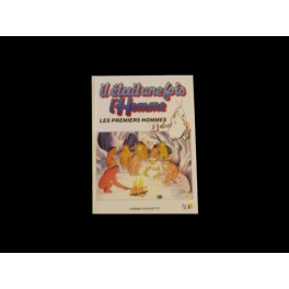 Il était une fois l'homme T2- Les premiers hommes Il était une fois l'homme T2- Les premiers hommes